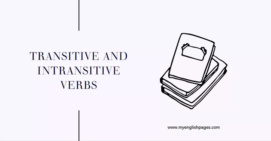 Transitive And Intransitive Verbs