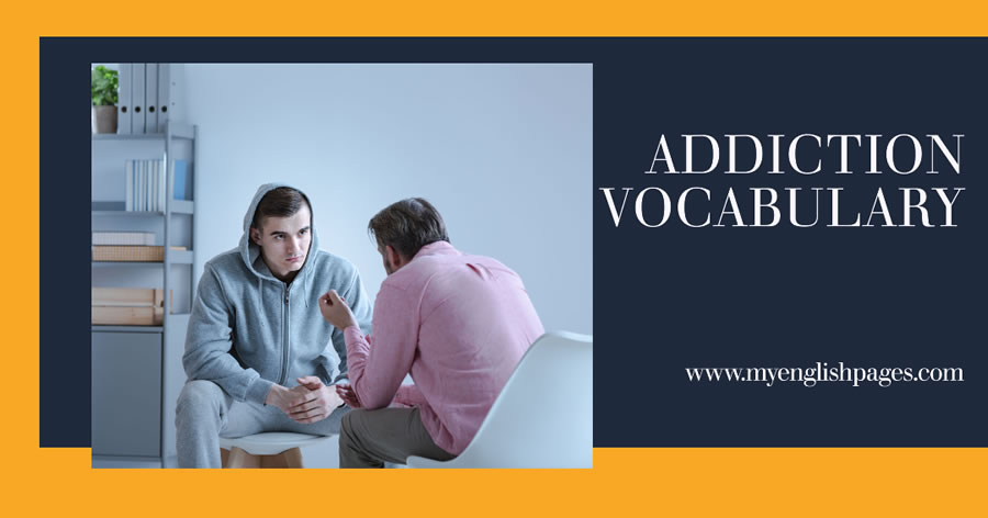 Addiction Vocabulary