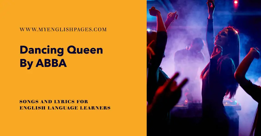 Dancing Queen By ABBA - Songs For English Language Learners
