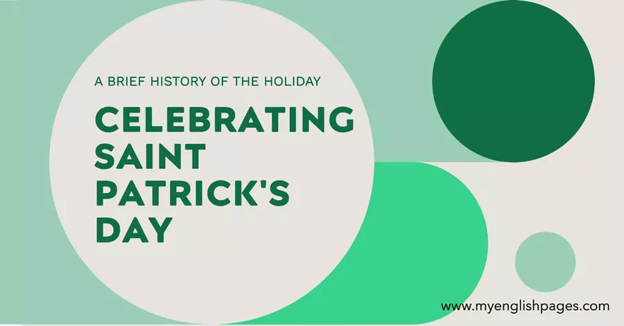 The History Of Saint Patrick's Day (Reading Comprehension)