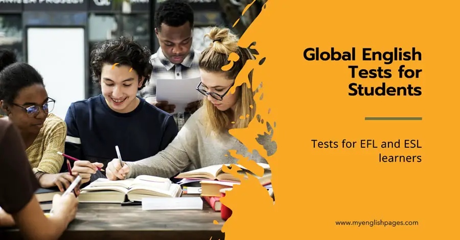 English Global Tests for EFL and ESL Students