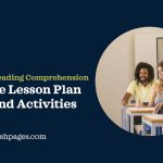 Reading comprehension lesson plan stages and activities