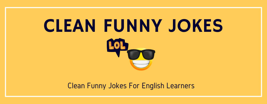 Jokes For English Language Learners