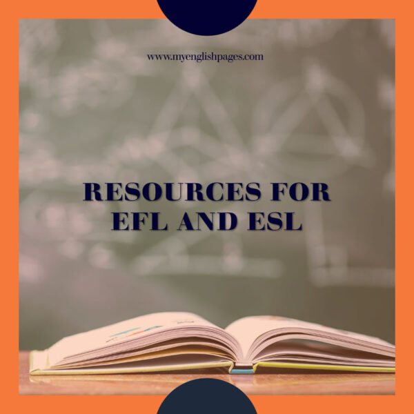 EFL And ESL Resources For Teachers And Learners - My English Pages