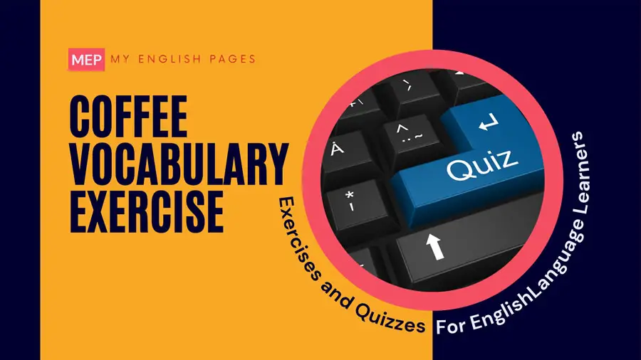 Coffee Vocabulary Exercise