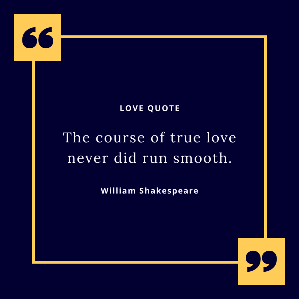 A Midsummer Night’s Dream: Love Quote by Shakespeare