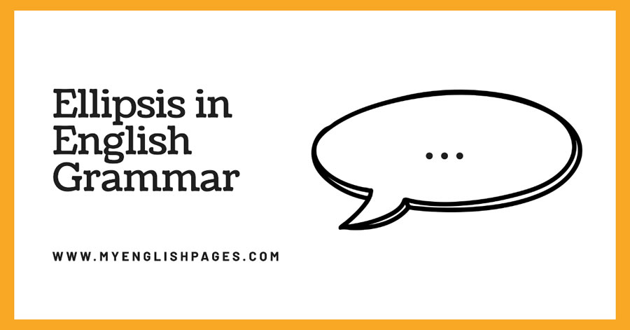 Ellipsis in English Grammar