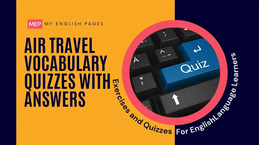 Air Travel Vocabulary Quiz with Answers