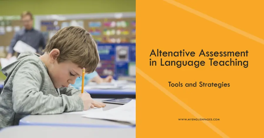 Alternative Assessment in Language Teaching