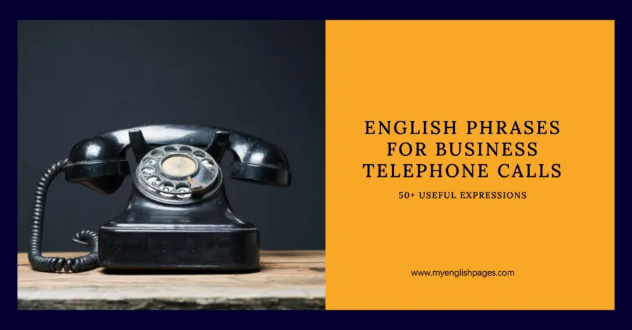 English Phrases for Business Telephone Calls