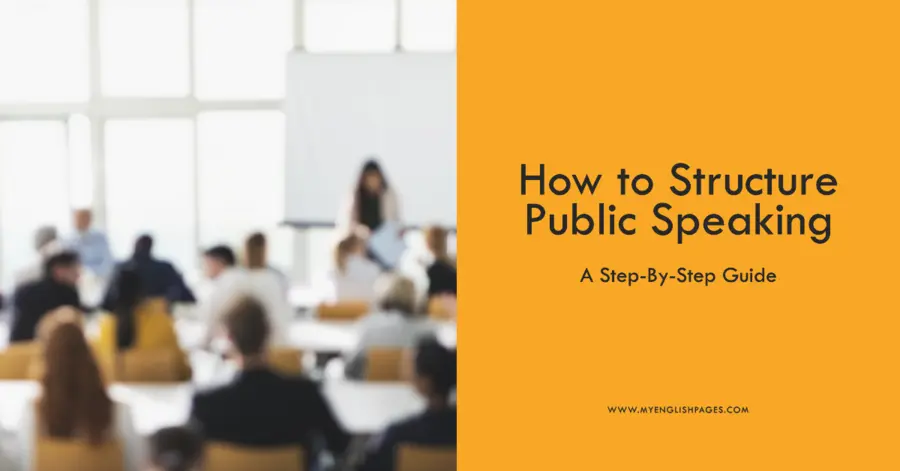 How to Structure Public Speaking