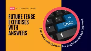 Future Tenses Exercises with Answers