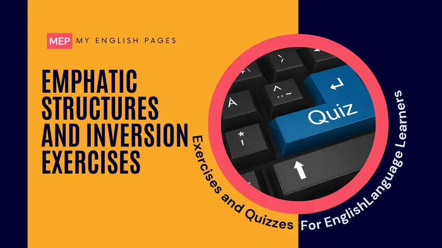 Emphatic Structures and Inversion Exercises with Answers