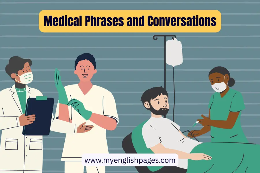 Medical Phrases and Conversations