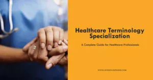 Medical Terminology Specialization