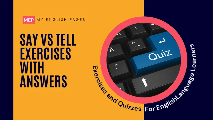 Say vs Tell Exercises with Answers