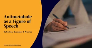 Antimetabole as a Figure of Speech Definition, Examples & Practice